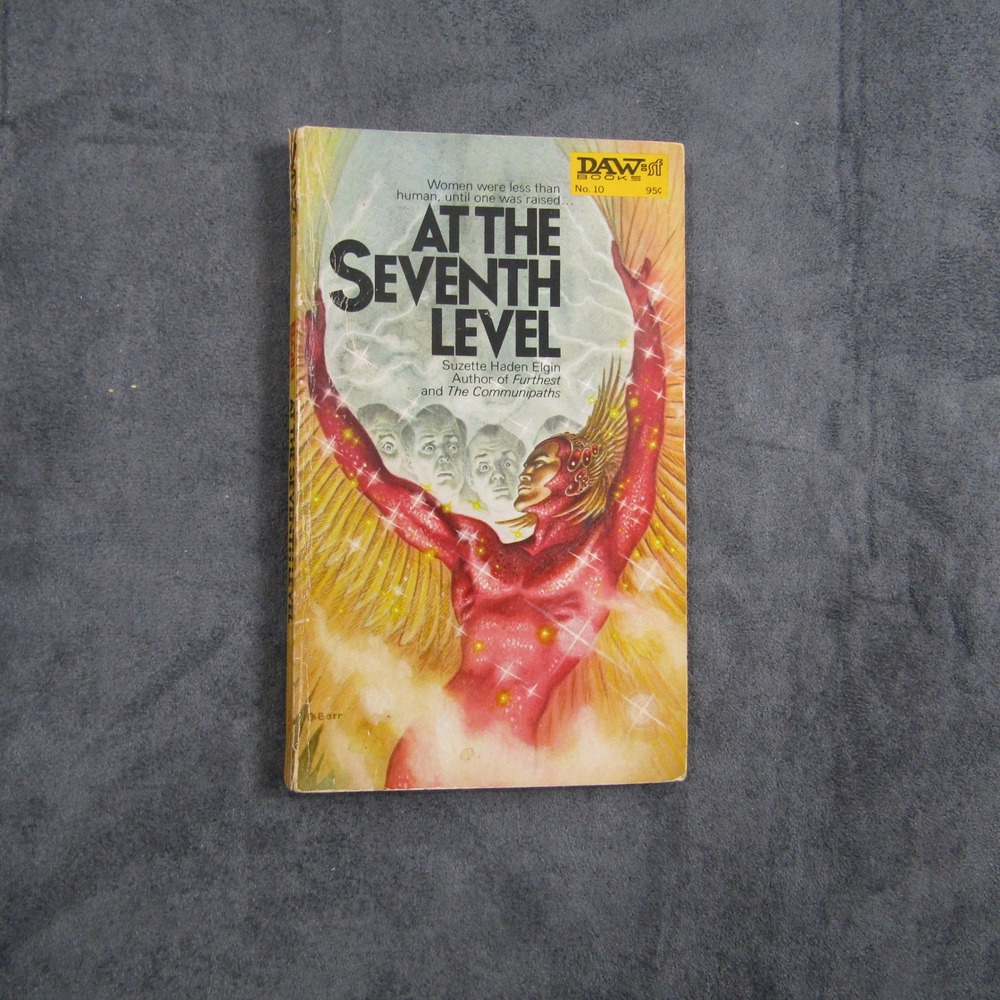DAW Books At the Seventh Level Paperback OS Multicolor Suzette Haden Elgin 1972